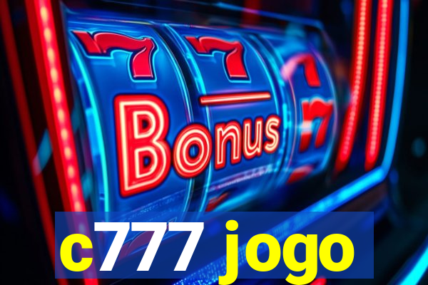 c777 jogo